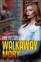 Ghost Hunters Mystery-Detective - The Return of Walkaway Mary