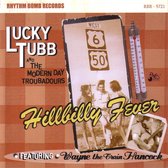 Lucky Tubb & The Modern Day Troubadours - Hillbilly Fever (CD)