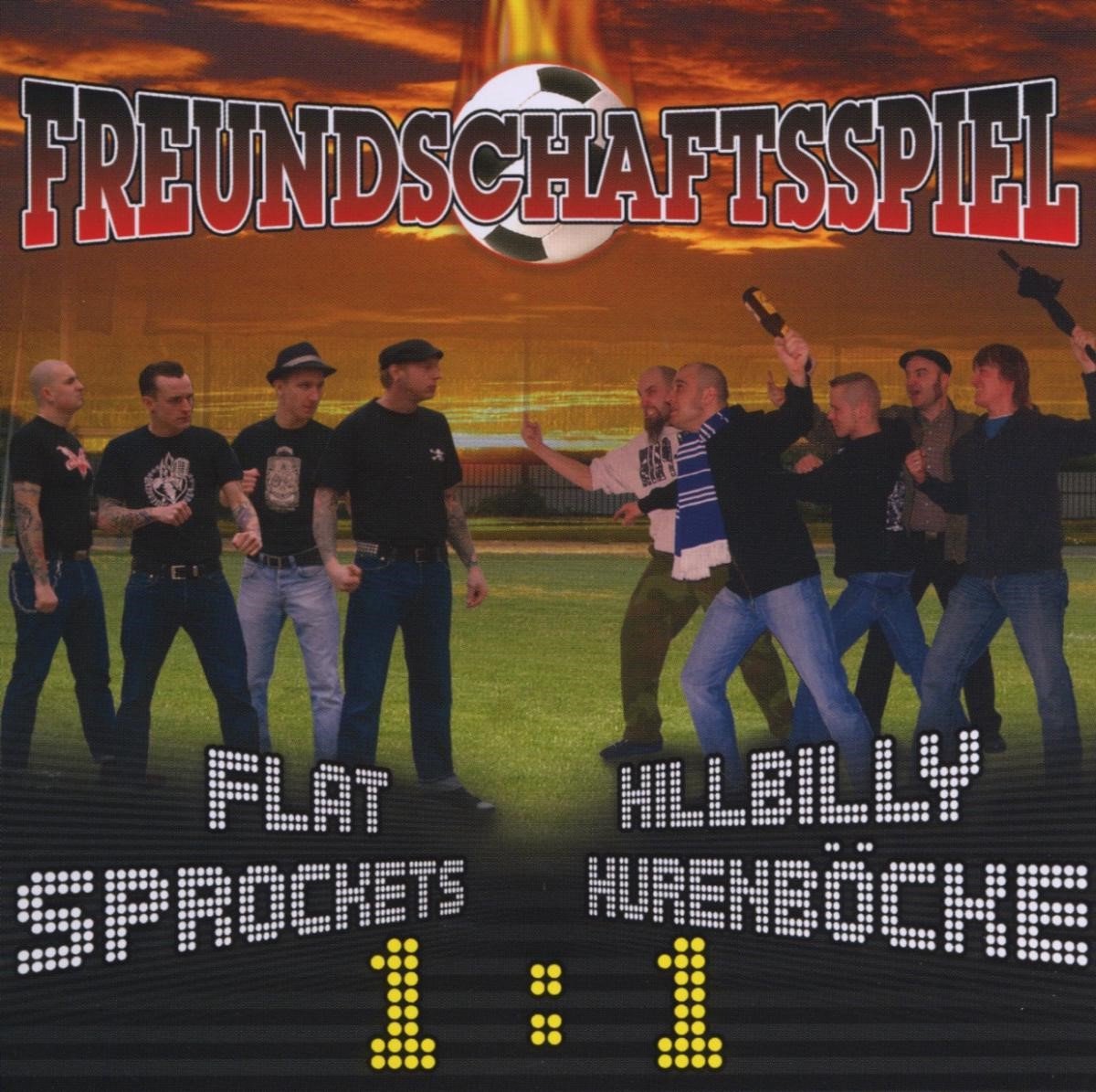 Flat Sprockets & Hillbilly Hurenbocke - Freundschaftsspiel (CD)