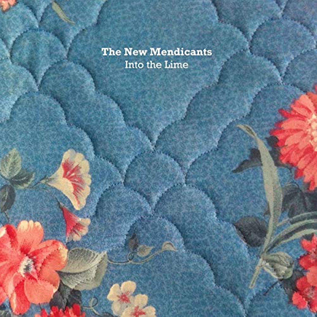 The New Mendicants - Into The Lime (CD)