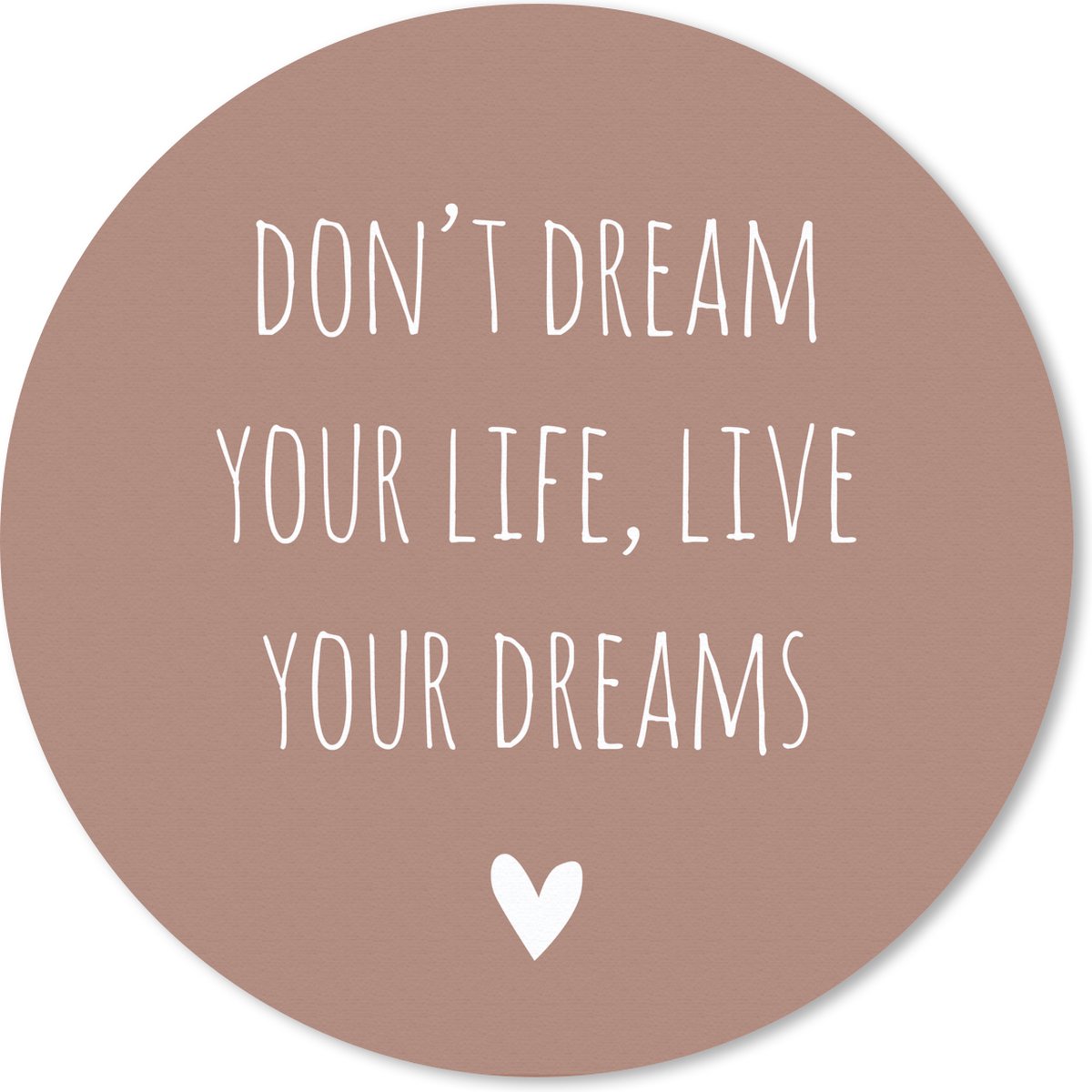 Muismat rond 20x20 cm - Mousepad Engelse quote "Do more of what makes you happy" met een hartje op een bruine achtergrond - Ronde muismatten