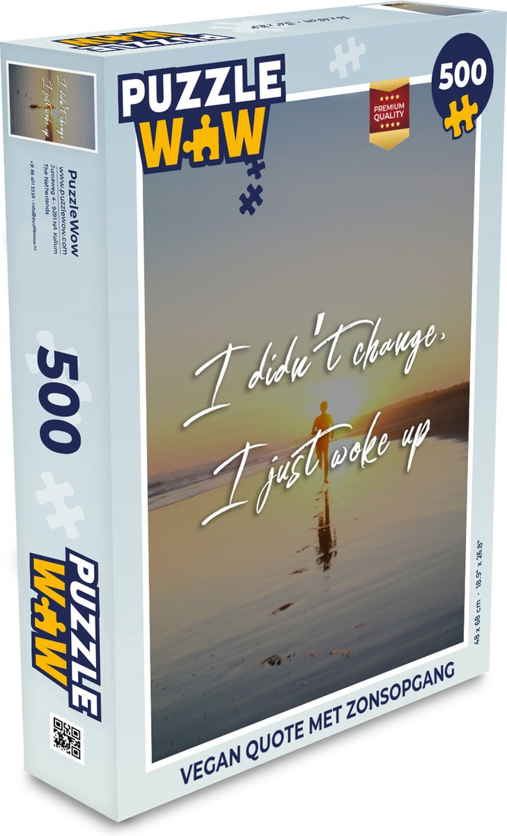 Afbeelding van product PuzzleWow  Puzzel Spreuken - I didn't change I just woke up - Spreuken - Vegan - Legpuzzel - Puzzel 500 stukjes