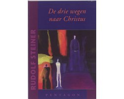 De drie wegen naar Christus