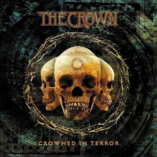 The Crown - Crowned In Terror (CD)