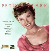 Petula Clark - It Had To Be You / Complete Early S (2 CD)