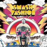 Smash Fashion - Rompus Pompous (LP)