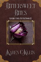 Gothic Ever After 2 - Bittersweet Bites