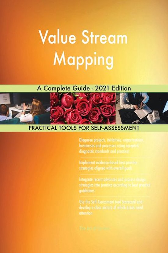 Value Stream Mapping A Complete Guide - 2021 Edition (ebook), Gerardus ...