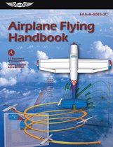 ASA FAA Handbook Series - Airplane Flying Handbook (2024)
