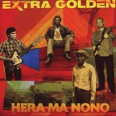 Extra Golden - Hera Ma Nono (CD)