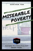Miserable Poverty