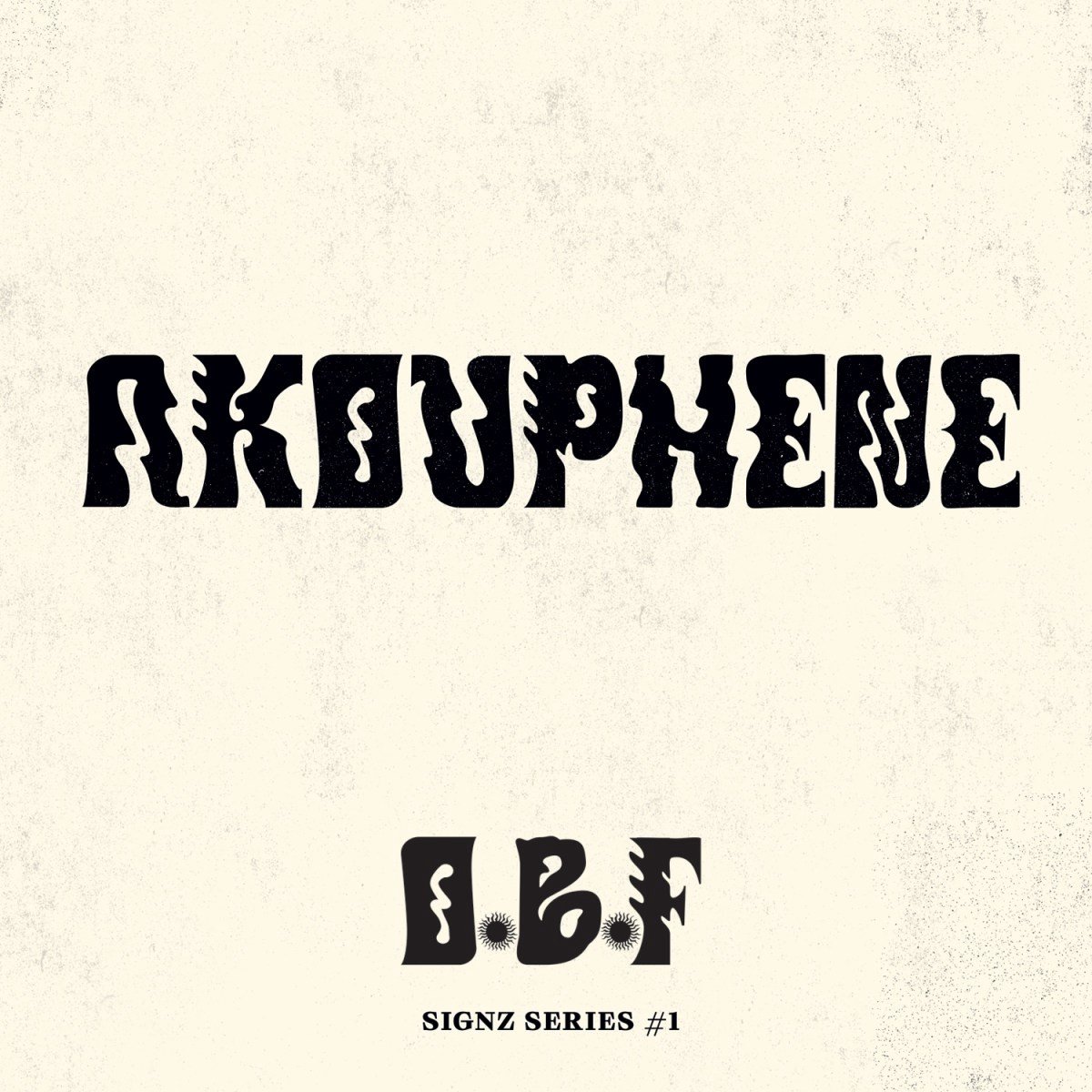 O.B.F. - Signz Series #1 - Akouphene (12" Single)