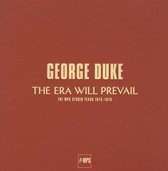 George Duke, The Era Will Prevail