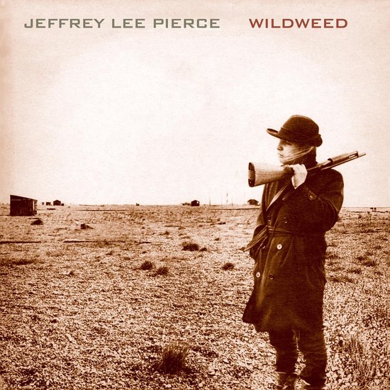 Jeffrey Lee Pierce - Wildweed (LP) (Remastered)