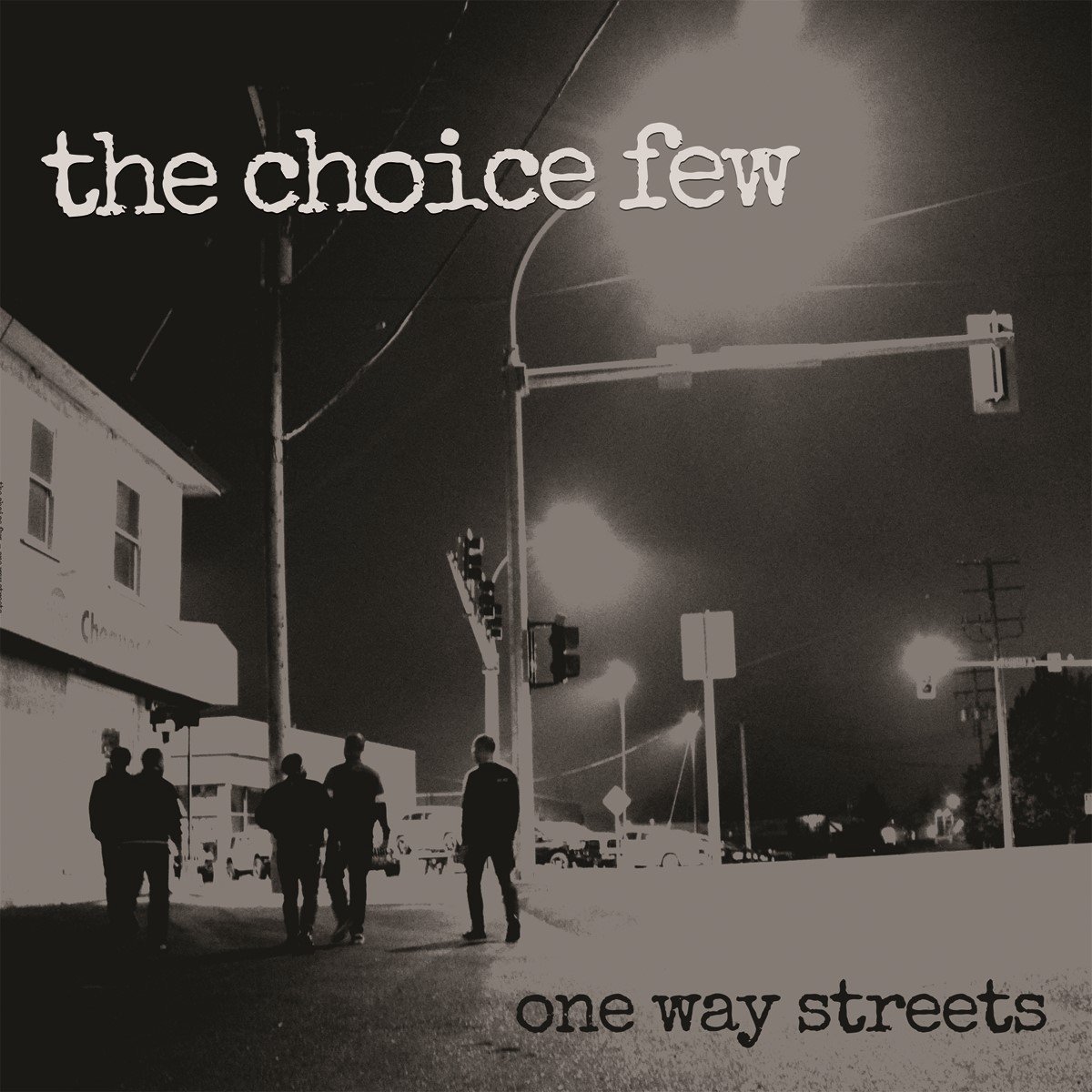 Choice Few - One Way Streets (LP)