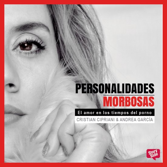 Personalidades Morbosas. El amor en los tiempos del porno - cover