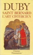 Saint Bernard l'art Cistercien