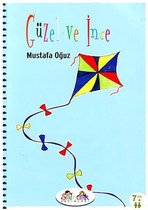 Güzel ve İnce