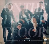 Spark - On The Dancefloor (CD)