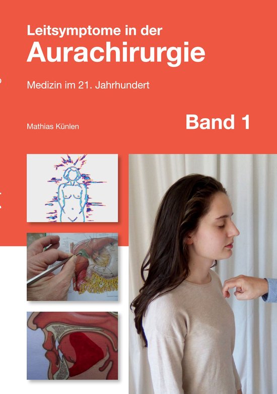 Leitsymptome in der Aurachirurgie Band 1 - cover