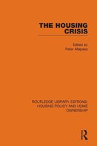 Routledge Library Editions: Housing Policy and Home Ownership - The Housing Crisis