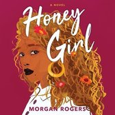 Honey Girl Lib/E