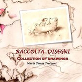 Raccolta Disegni