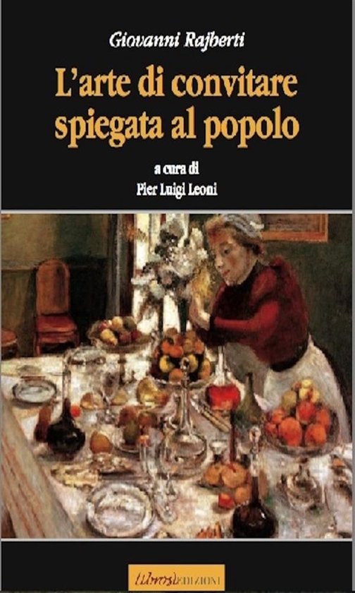 Libri Leggeri - L'arte del convitare spiegata al popolo - cover