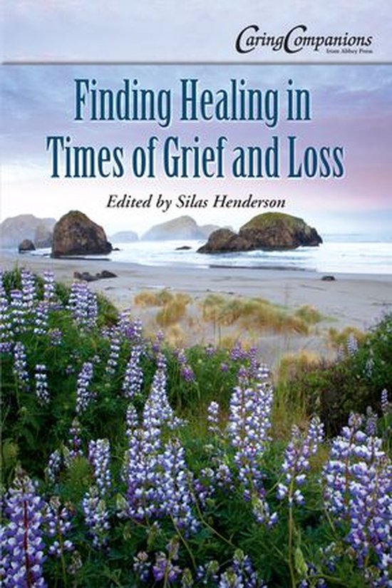 CaringCompanions - Finding Healing in Times of Grief and Los ... - cover