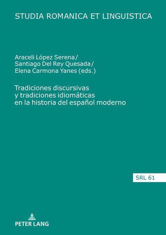 Studia Romanica et Linguistica 61 - Tradiciones discursivas  ... - cover