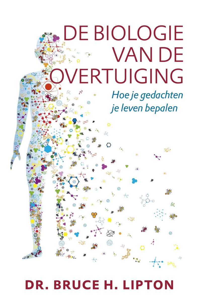 Omslag van De biologie van de overtuiging