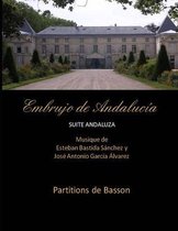 Embrujo de Andalucía - Suite Sinfónica- Embrujo de Andalucia - suite andaluza - Partitions de basson