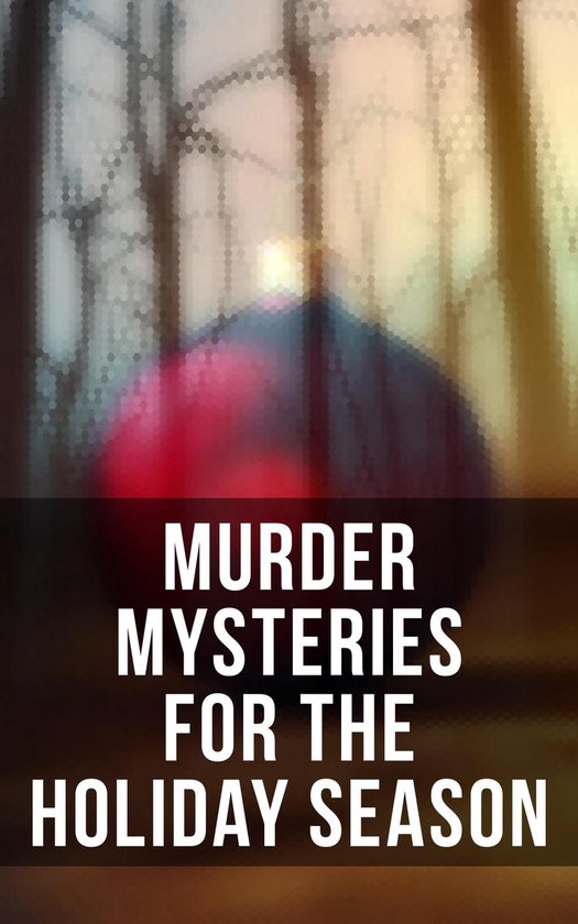 Murder Mysteries for the Holiday Season - cover