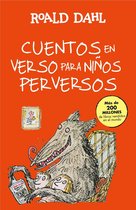 Colección Alfaguara Clásicos - Cuentos en verso para niños perversos (Colección Alfaguara Clásicos)