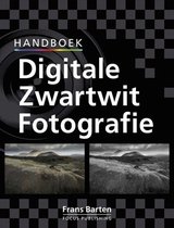 Handboek Digitale Zwartwit Fotografie + Cdrom