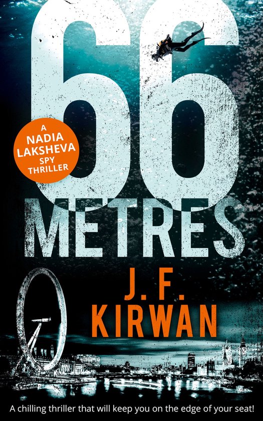 Nadia Laksheva Spy Thriller Series 1 - 66 Metres: A chilling ... - cover