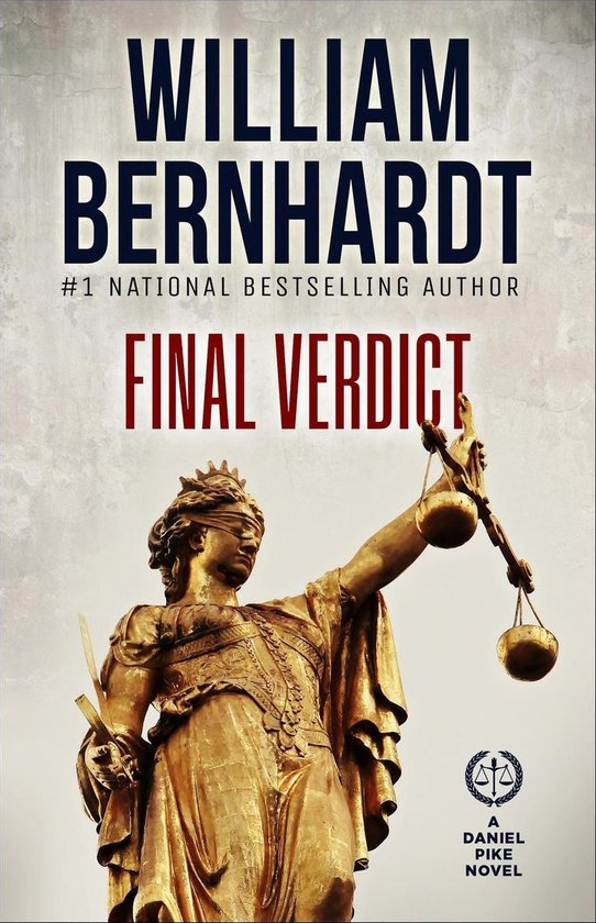 Daniel Pike Legal Thriller Series 6 - Final Verdict - cover