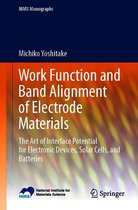 NIMS Monographs - Work Function and Band Alignment of Electrode Materials