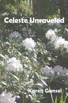 Celeste Unraveled