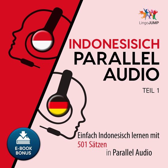 Indonesisch Parallel Audio - Einfach Indonesisch lernen mit  ... - cover