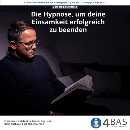 Die Hypnose, um deine Einsamkeit zu beenden - cover