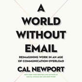 A World Without Email