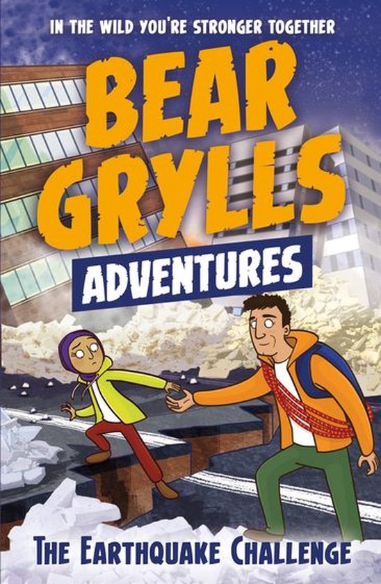 A Bear Grylls Adventure 6 - A Bear Grylls Adventure 6: The E ... - cover