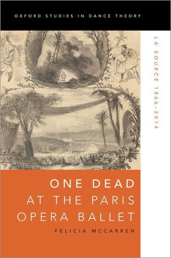 Oxford Studies in Dance Theory - One Dead at the Paris Opera ... - cover