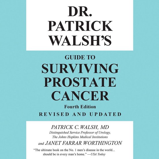 Dr. Patrick Walsh's Guide to Surviving Prostate Cancer - cover