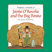 Jamie O'Rourke and the Big Potato