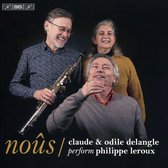 Claude Delangle & Odile Catelin-Delangle - Noûs (Super Audio CD)