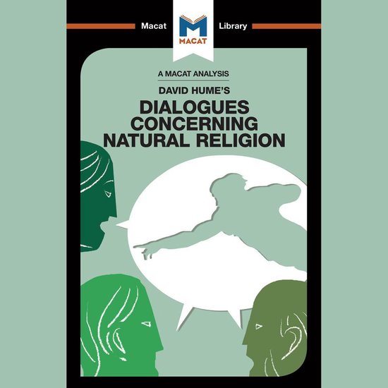The Macat Analysis of David Hume's Dialogues Concerning Natu ... - cover