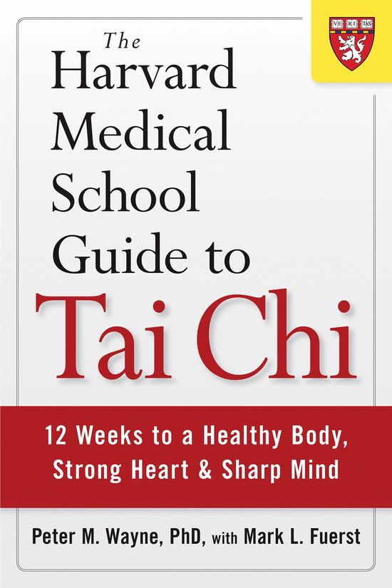 The Harvard Medical School Guide to Tai Chi - cover