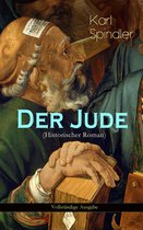 Der Jude (Historischer Roman) - Vollständige Ausgabe